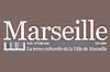 Marseille : la revue culturelle de la Ville de Marseille