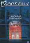 n°204 (Mars 2004) - L'Alcazar à livre ouvert