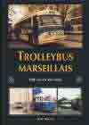 Trolleybus marseillais - Divers (Autres)